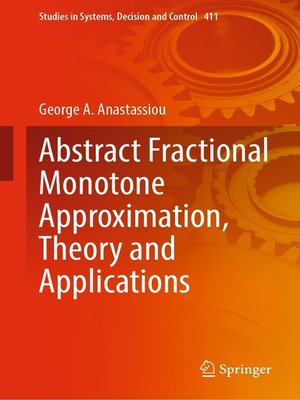 cover image of Abstract Fractional Monotone Approximation, Theory and Applications